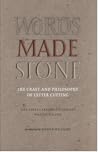 Words Made Stone:...