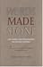 Words Made Stone by Lida Lopes Cardozo Kindersley