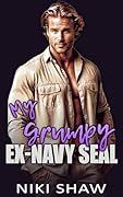 My Grumpy Ex-Navy SEAL