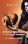 Amores que matan ...
