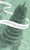 La Mémoire de Babel