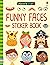 Funny Faces Sticker Book