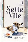 Sette Vite: Storie di gatti - Raccolta di racconti (Italian Edition)