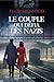 Le Couple qui défia les Nazis (French Edition)