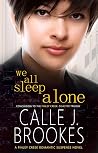 We All Sleep Alone