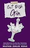 Cat Dish Gin: Hav...