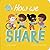 How We Share by Leah Osakwe