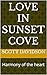 Love in sunset cove : Harmo...