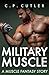Military Muscle: A Muscle F...