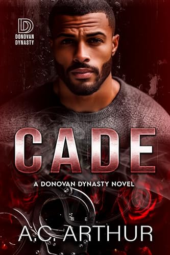 Cade: The Donovan Dynasty Book #6 (Kindle Edition)