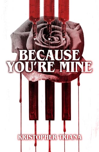 Because You're Mine (Kindle Edition)