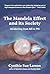 The Mandela Effect and its Society by Cynthia Sue Larson