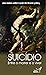 Suicídio - Entre O Morrer E...