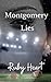 Montgomery Lies by Ruby Heart