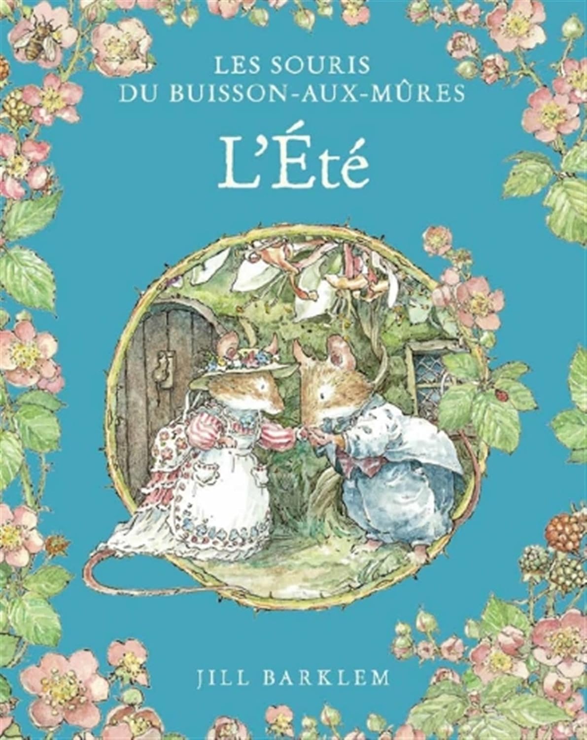 L'Été (Les Souris du Buisson aux mûres, #2)