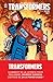 Transformers, Tome 1: Pleins gaz!