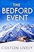 The Bedford Event: A Small ...