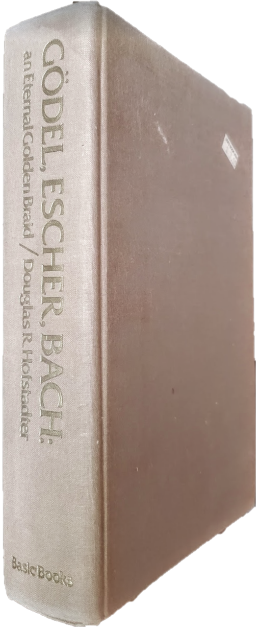 Gödel, Escher, Bach: An Eternal Golden Braid