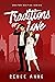 Traditions of Love by Renee Anne