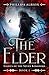 The Elder - Lights of the S...