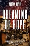 Dreaming of Hope:...