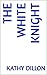 The White Knight