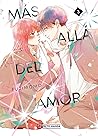 Más allá del amor 3 by Fujimomo