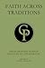 Faith Across Traditions by Jacob J Prahlow