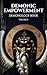 Demonic Empowerment Volume ...