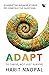 Adapt: To thrive, not just survive