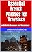 Essential French Phrases fo...