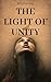 The Light of Unity by Lydia Liu