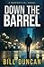 Down The Barrel (Rafferty P.I.)