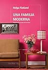 Una familia moderna by Helga Flatland