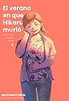 El verano en que Hikaru murió, vol. 4 by Mokumokuren