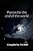 Poems For The End Of The World