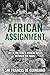 African Assignment: Life in...