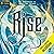 Rise (Wings 'N' Wands, #2)