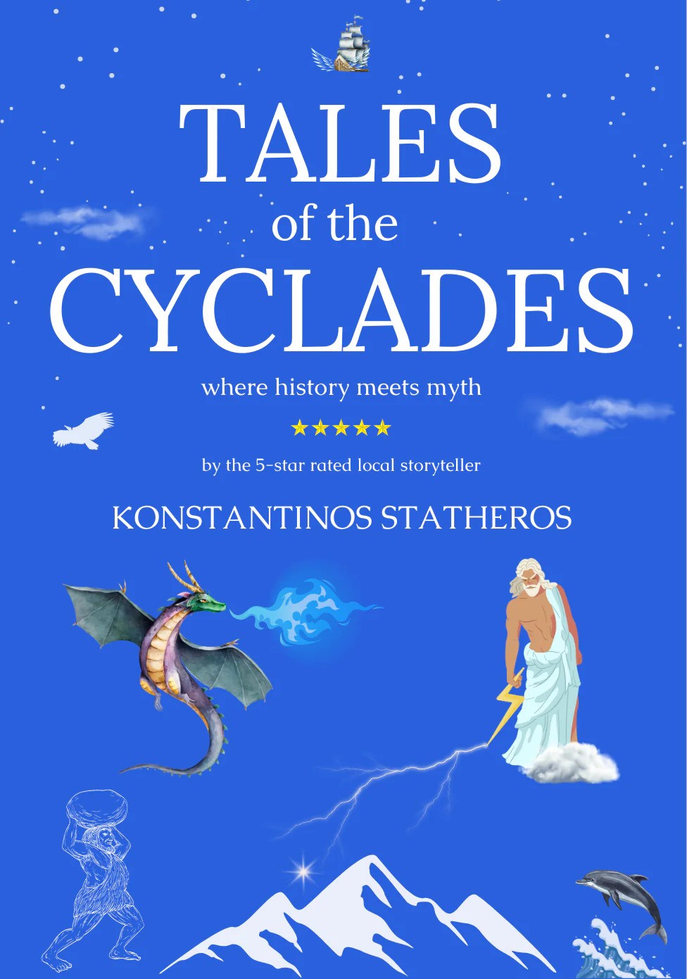 Tales of the Cyclades: Where history meets myth (Paperback)