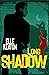 Long Shadow (Veiled Intenti...