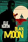 Black Moon by Elle Keaton