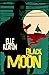 Black Moon (Veiled Intentions #3)