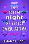 One Night Stand Ever After (Unforgettable Fire Book 3) One Night Stand Ever After (Unforgettable Fire Book 3)
