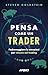 Pensa come un trader: Padro...