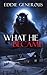 What He Became by Eddie Generous What He Became by Eddie Generous