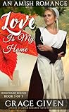 Love Is My Home: ...