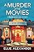 A Murder at the Movies (A Secret Bookcase Mystery)