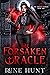 The Forsaken Oracle (The Or...