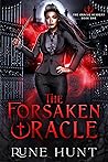 The Forsaken Oracle