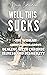 Well, This Sucks: Essays From A Woman Dealing With Chronic Illness and Disability